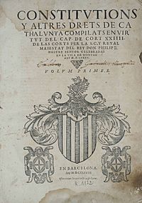 Archivo:Llibre de les Constitucions de Catalunya compilat desprès de la Cort de Felip II a la vila de Montsó de 1585