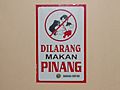 Eating Pinang prohibited