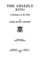 Grizzly King title page