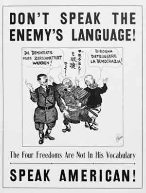 Archivo:Don't Speak the Enemy's Language, Speak American