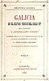 Biblioteca Gallega Galicia en el último tercio del siglo XV por el licenciado Antonio López Ferreiro 2 ed 1896