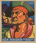 Captain Nathaniel North from the 1933 World Wide Gum Co. "Sea Raiders" trading card series